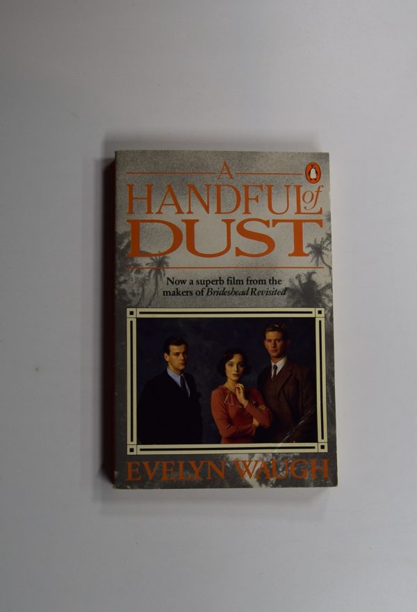 A handful of dust