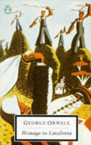 20th century homage to catalonia and looking back on the spanish (twentieth century classics)