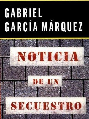 Noticia de un secuestro