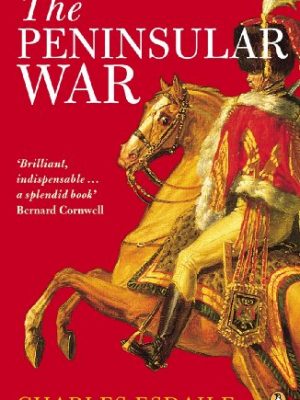 Peninsular war: a new history