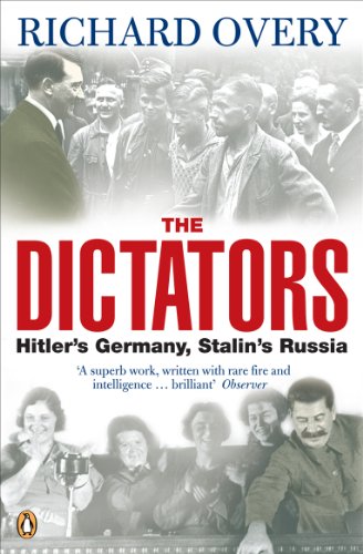 The dictators: hitler's germany, stalin's russia