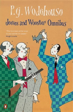 Jeeves and wooster omnibus : the mating season; the code of the woosters; right ho, jeeves