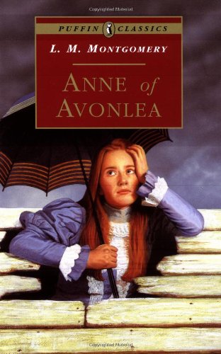 Anne of avonlea (anne of green gables)