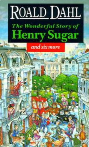 The wonderful story of henry sugar (puffin teenage fiction)