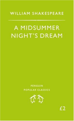 9780140620955_a-midsummer-nights-dream-penguin-popular-classics_front-1.jpg A midsummer night's dream (penguin popular classics)