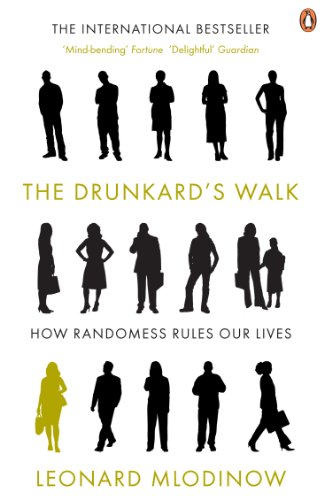 9780141026473_drunkards-walk-how-randomness-rules-our-lives_front-1.jpg Drunkard's walk: how randomness rules our lives