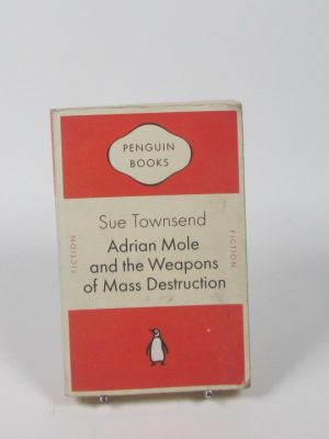 Adrian mole and the weapons of mass destruction