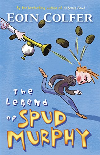 The legend of spud murphy. eoin colfer