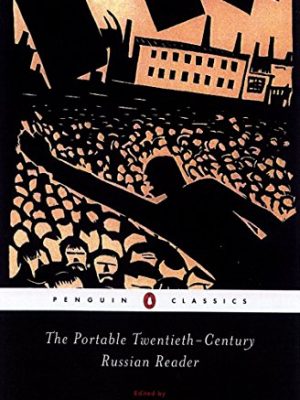 9780142437575_the-portable-twentieth-century-russian-reader-penguin-classics_front-1.jpg The portable twentieth-century russian reader (penguin classics)