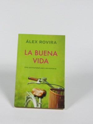 La buena vida