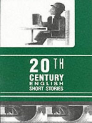 Twentieth century english short stories