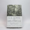 9780190214340_c-s-lewis-and-his-circle-essays-and-memoirs-from-the-oxford_front-1.jpg C. s. lewis and his circle: essays and memoirs from the oxford