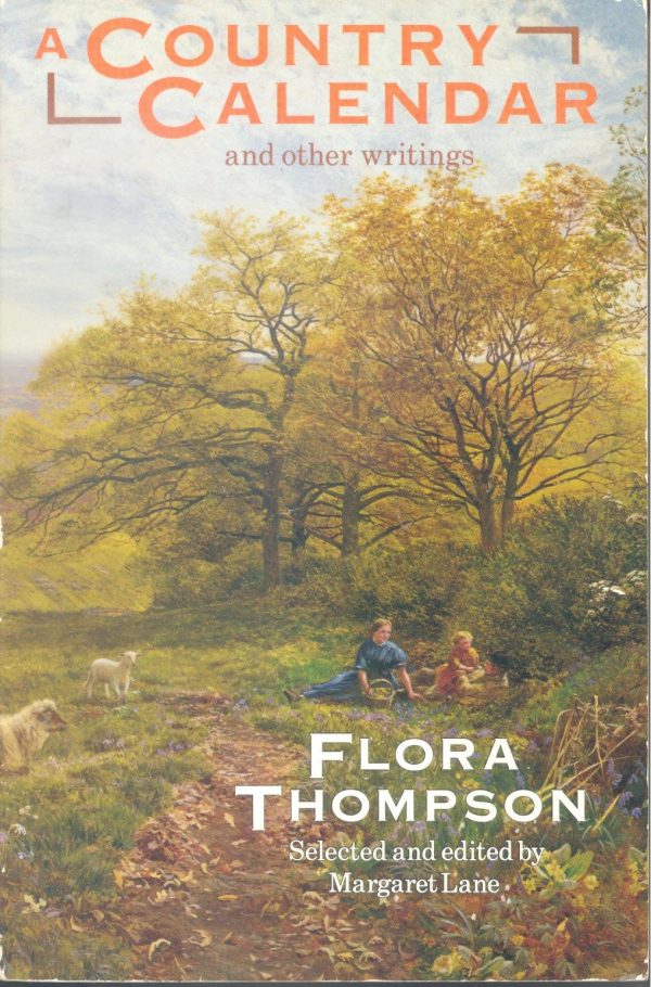 Version 1.0.0 A country calendar and other writings (oxford paperbacks)