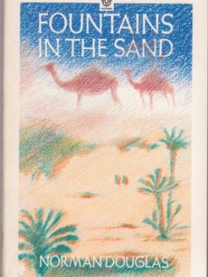 Fountains in the sand (oxford paperbacks)