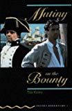 Mutiny on the bounty (oxford bookworms 1)
