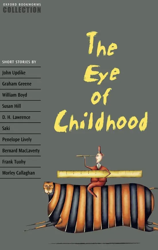 9780194228138_oxford-bookworms-collection-the-eye-of-childhood_front-1.webp Oxford bookworms collection. the eye of childhood