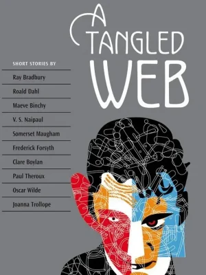 Oxford bookworms collection. a tangled web