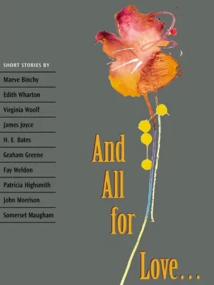 Oxford bookworms collection. and all for love