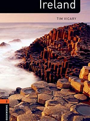 Oxford bookworms factfiles: ireland: level 2: 700-word vocabulary (oxford bookworms library factfiles: stage 2)