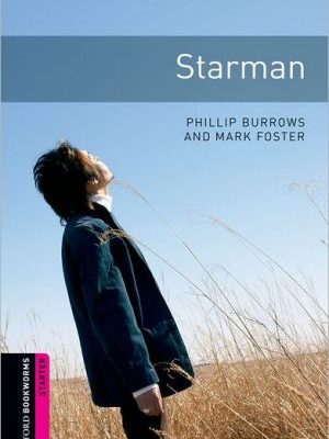 9780194234276_oxford-bookworms-library-starman-starter-250-word-vocabulary-oxford-bookworms-library-starter-_front-2.jpg Oxford bookworms library: starman: starter: 250-word vocabulary (oxford bookworms library; starter, fantasy & horror)