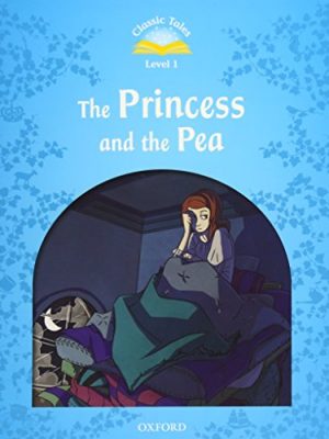 9780194238786_classic-tales-second-edition-level-1-the-princess-and-the-pea-classic-tales-second-edition_front-1.jpg Classic tales second edition: level 1: the princess and the pea (classic tales second edition)