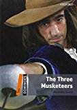 Dominoes, new edition: level 2: 700-word vocabulary the three musketeers (dominoes: level 2)