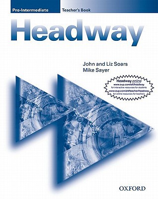 9780194366717_new-headway-pre-intermediate-teachers-book-new-headway-first-edition_front-1.jpg New headway pre-intermediate teacher's book (new headway first edition)