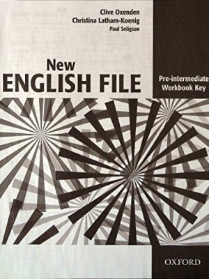 9780194387682_new-english-file-pre-intermediate-workbook-key_front-1.jpg New english file pre-intermediate workbook key