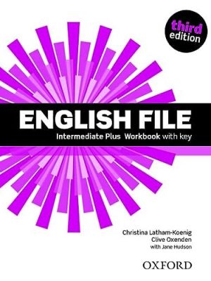 English file 3rd edition intermediate plus. workbook with key