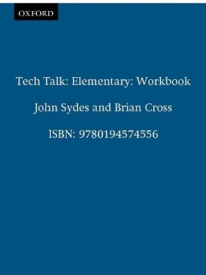 Tech talk elementary: workbook (tech talk elementary)