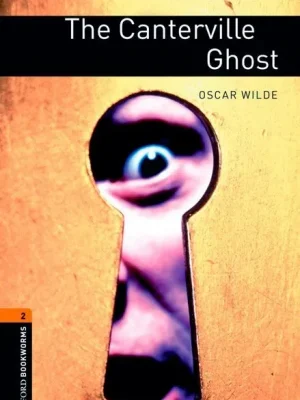 Oxford bookworms 2. the canterville ghost digital pack