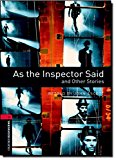 Oxford bookworms library: level 3: as the inspector said and other stories1000 headwords (oxford bookworms elt)