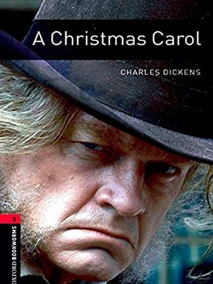 A christmas carol + cd (oxford bookworms library. classics. stage 3)