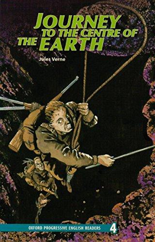 New oxford progressive english readers 4. journey to the centre of the earth