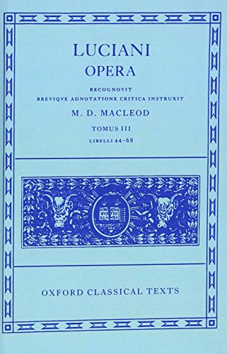9780198145929_lucian-opera-tomus-iii-books-xliv-lxviii-oxford-classical-texts_front-3.jpg Lucian opera tomus iii (books xliv-lxviii) (oxford classical texts)