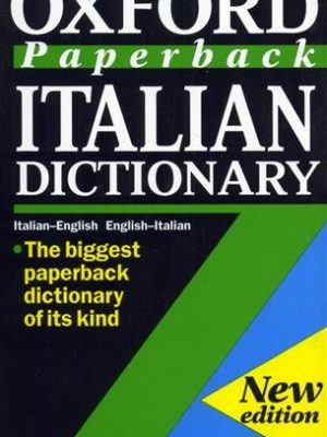 The oxford paperback italian dictionary : italian-english, english-italian