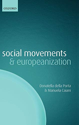 9780199557783_social-movements-and-europeanization_front-1.jpg Social movements and europeanization