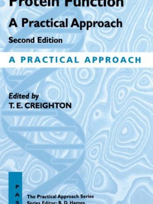 Protein function: a practical approach (practical approach series, 175)