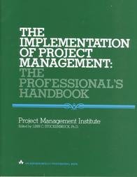 9780201072600_the-implementation-of-project-management-the-professionals-handbook_front-1.jpg The implementation of project management: the professional's handbook