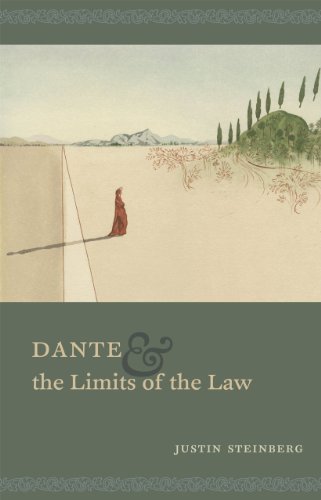 9780226071091_dante-and-the-limits-of-the-law_front-3.jpg Dante and the limits of the law