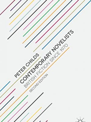 9780230249387_contemporary-novelists-british-fiction-since-1970_front-3.jpg Contemporary novelists: british fiction since 1970