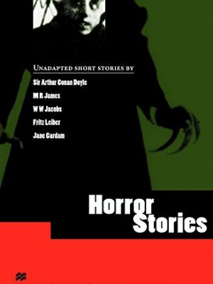 Mr (a) literature: horror stories (macmillan readers literature collections)