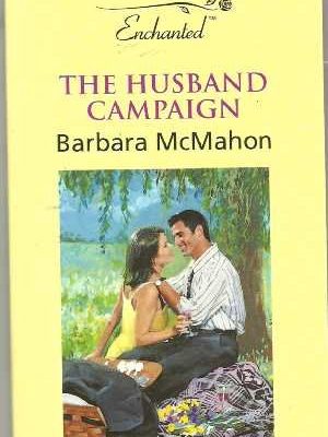 The husband campaign (enchanted)