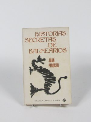 Historias secretas de balnearios