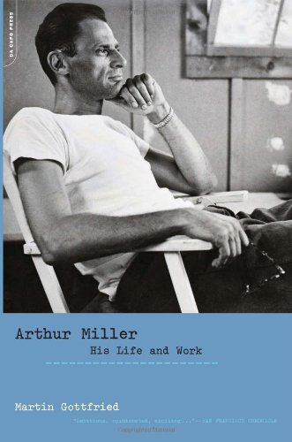 Arthur miller: his life and work