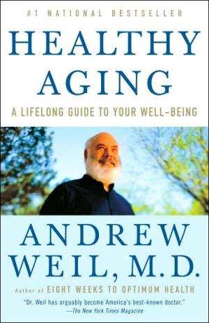 Healthy aging: a lifelong guide to your well-being