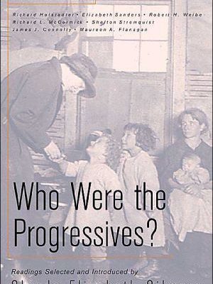 Who were the progressives? (historians at work)