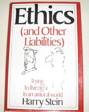 9780312265571_ethics-and-other-liabilities_front-1.jpg Ethics and other liabilities