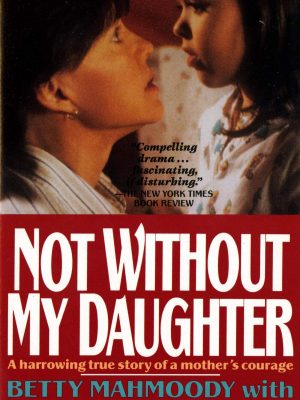 Not without my daughter