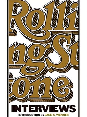 The rolling stone interviews